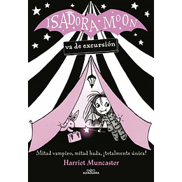 Isadora Moon. Isadora Moon Va De Excursion