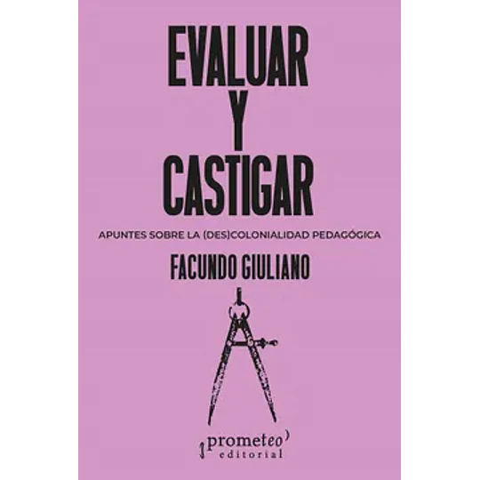 Evaluar Y Castigar