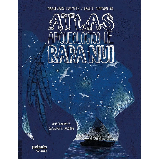 Atlas Arqueologico De Rapa Nui