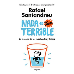 Nada Es Tan Terrible