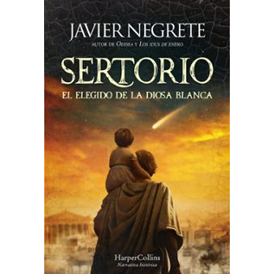 Sertorio, El Elegido De La Diosa Blanca