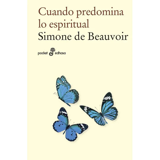 Cuando Predomina Lo Espiritual