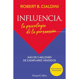 Influencia La Psicologia De Persuasion 
