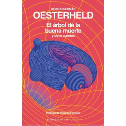 El Arbol De La Buena Muerte Y Otros Cuentos