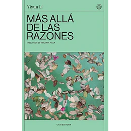 Más Alla De Las Razones