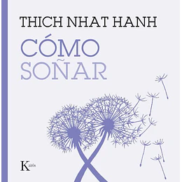 Como Soñar / How To Dream