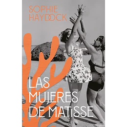 Mujeres De Matisse, Las