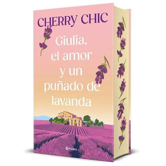 Giulia, El Amor Y Un Puñado De Lavanda