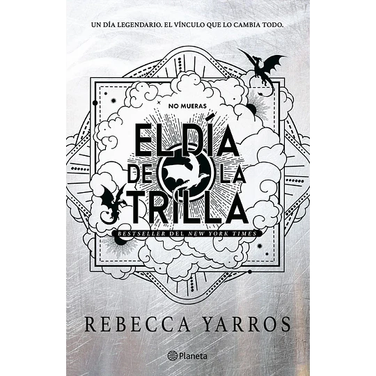 El Dia De La Trilla (Empireo #4) 