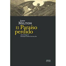 El Paraiso Perdido (Edicion Bilingue)