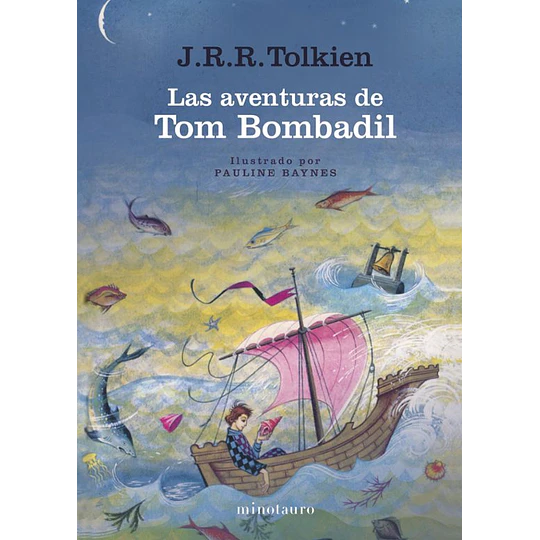 Las Aventuras De Tom Bombadil