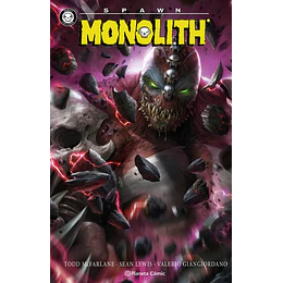 Spawn: Monolith