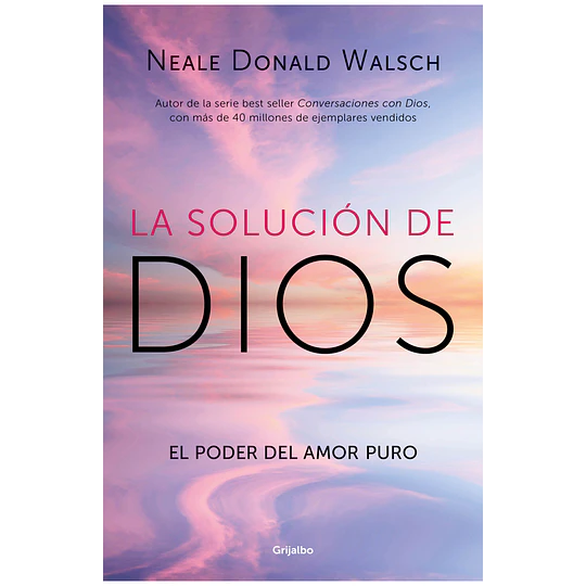 La Solucion De Dios