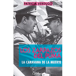 Los Zarpazos Del Puma, La Caravana De La Muerte
