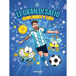 El Gran Desafio. Gaturro Y Lio