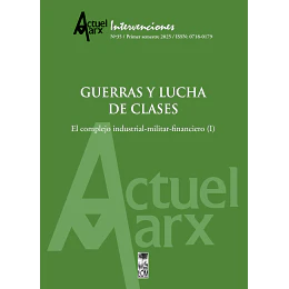 Guerras Y Lucha De Clases. Actuel Marx N°36