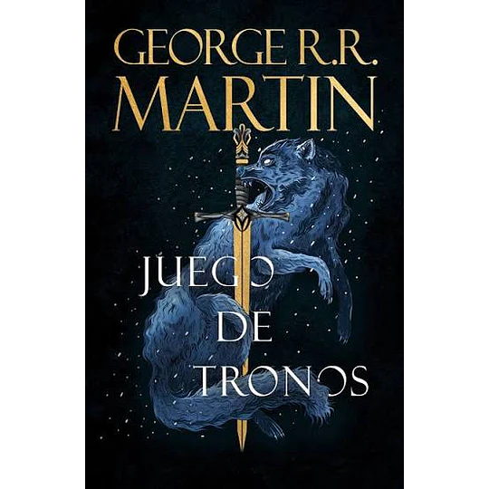 Juego De Tronos (Cancion De Hielo Y Fuego 1)