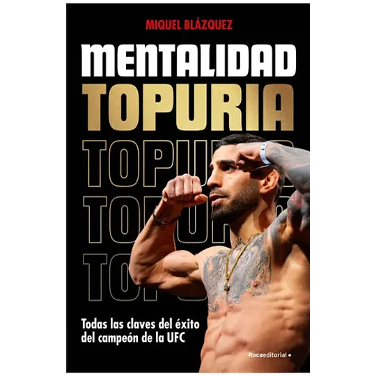 Mentalidad Topuria