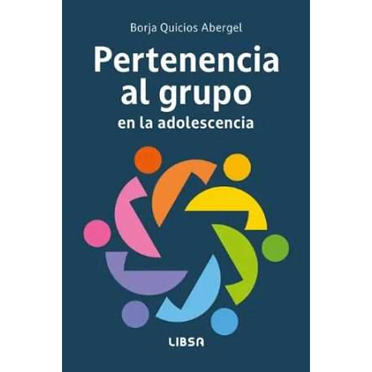 Pertenencia Al Grupo En La Adolescencia