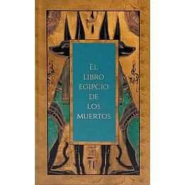 El Libro Egipcio De Los Muertos