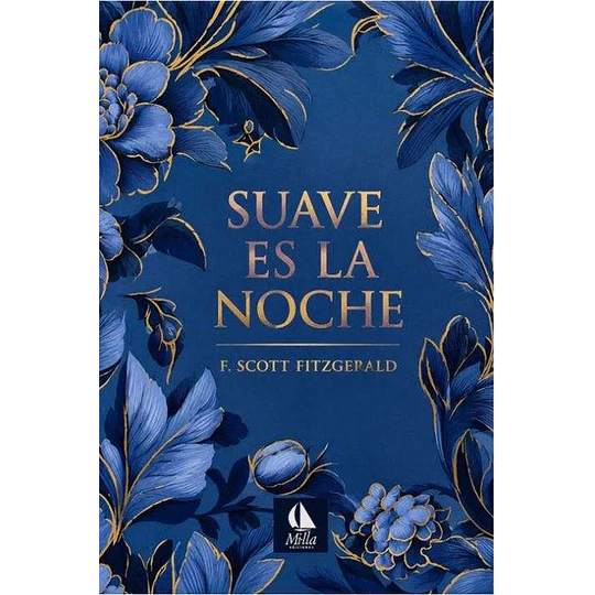 Suave Es La Noche (Tapa Dura Con Cantos Pintados)