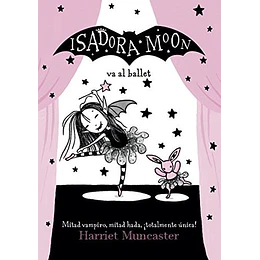Isadora Moon Va Al Ballet