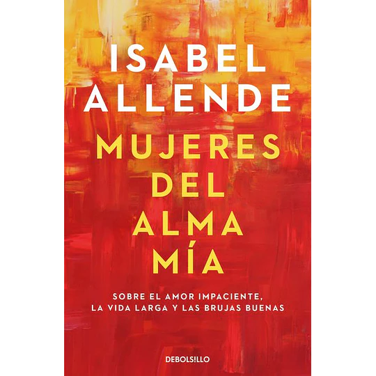 Mujeres Del Alma Mia