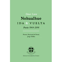 Nohualhue: Ida & Vuelta