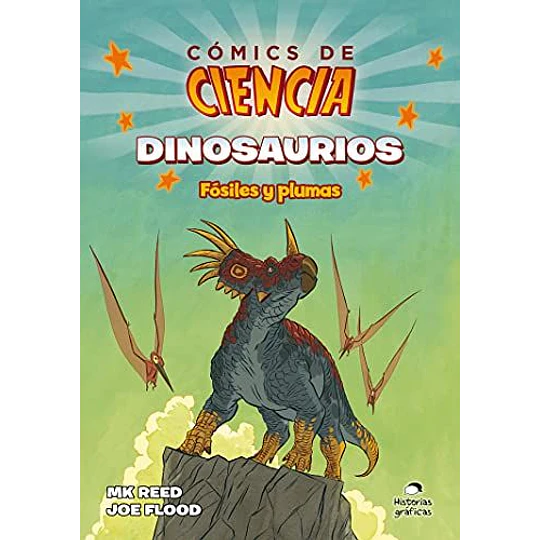 Dinosaurios: Fosiles Y Plumas