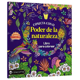 Conecta Con El Poder De La Naturaleza