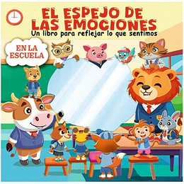 El Espejo De Las Emociones - En La Escuela