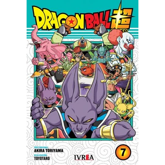 Dragon Ball Super 07