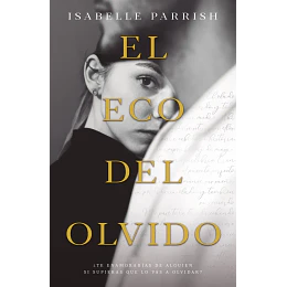 El Eco Del Olvido