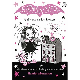Isadora Moon Y El Hada De Los Dientes