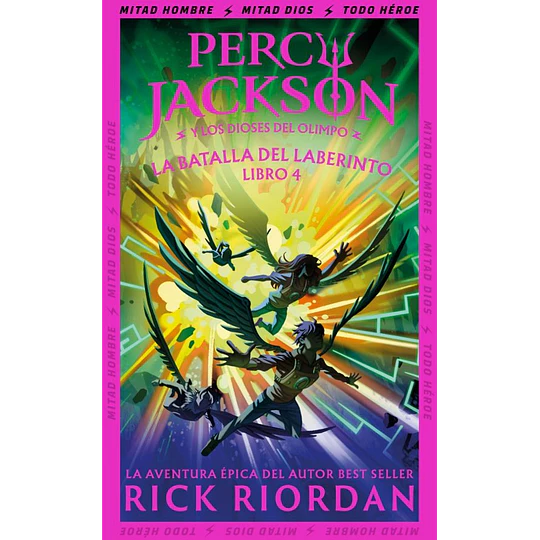 La Batalla Del Laberinto (Percy Jackson Y Los Dioses Del Olimpo 4)