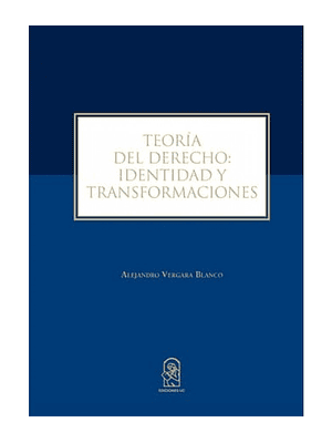 Teoria Del Derecho Identidad Y Transformaciones