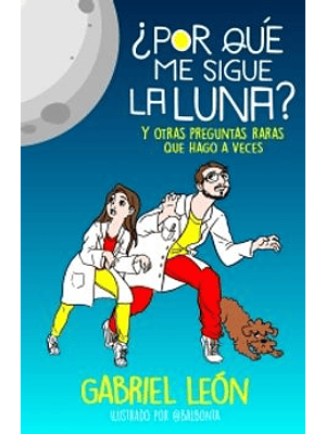 Por Que Me Sigue La Luna?
