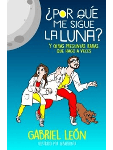 Por Que Me Sigue La Luna? 1