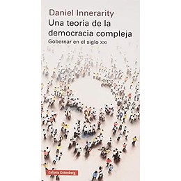 Una Teoria De La Democracia Compleja