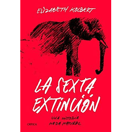 Sexta Extincion, La