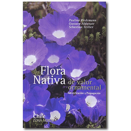 Flora Nativa Zona Norte De Valor Ornamental