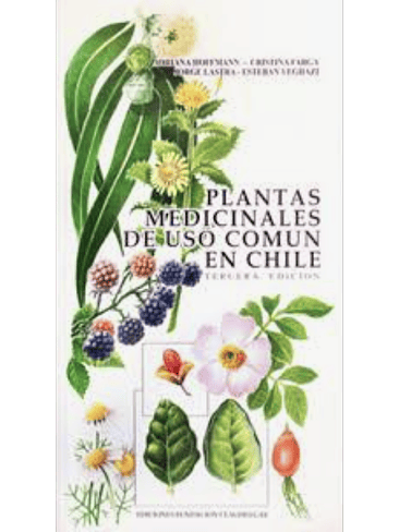 Plantas Medicinales De Uso Comun En Chile 1