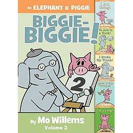 An Elephant And Piggie Biggie! Volume 2