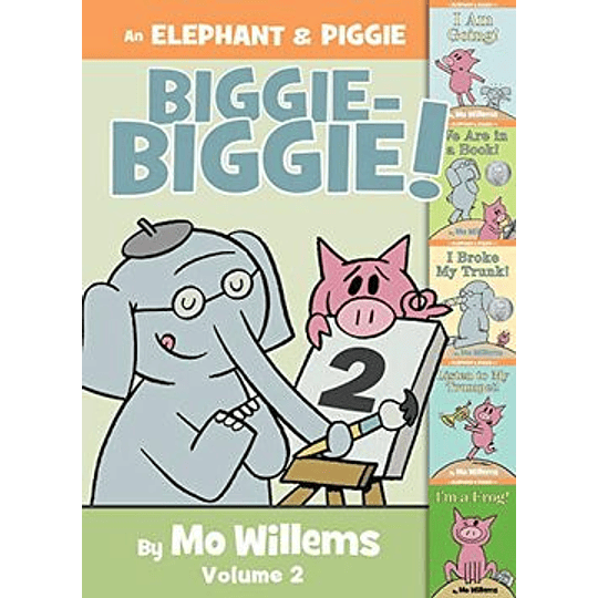 An Elephant And Piggie Biggie! Volume 2