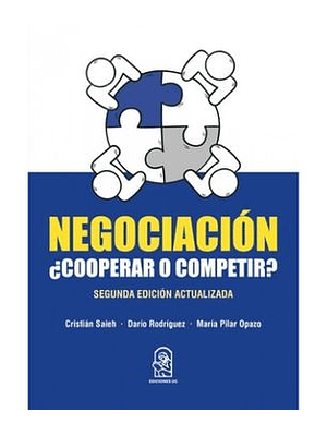 Negociacion ¿Cooperar O Competir?