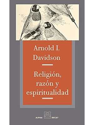 Religion, Razon Y Espiritualidad