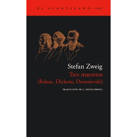 Tres Maestros (Balzac, Dickens, Dostoievski)