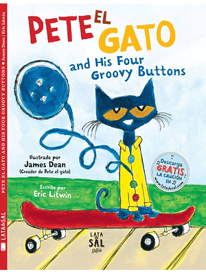 Pete El Gato And His Four Groovy Buttons