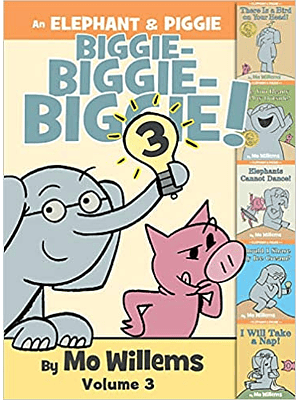 An Elephant And Piggie Biggie! Volume 3