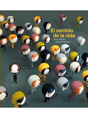 Sentido De La Vida, El